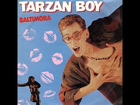 tarzan boy lyrics video